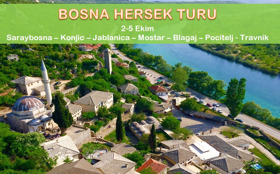 BOSNA HERSEK TURU 2-5 Ekim