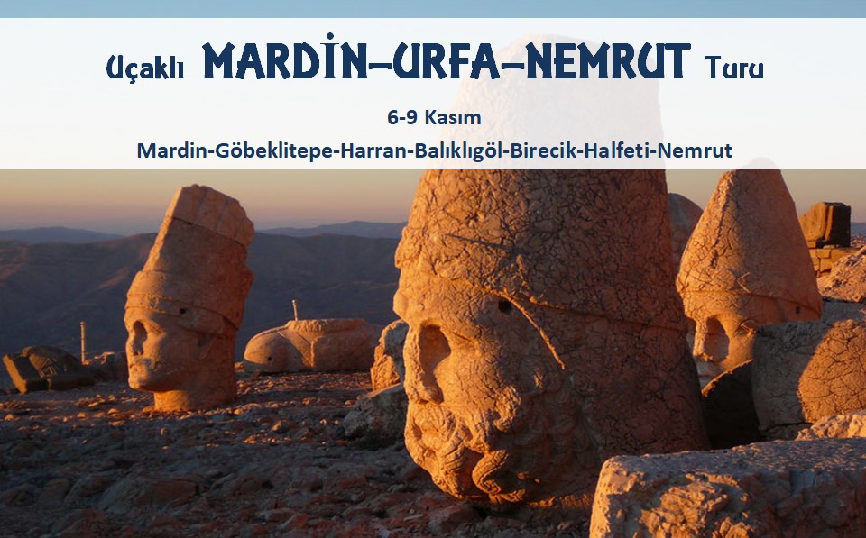 Uçaklı MARDİN-URFA-NEMRUT TURU