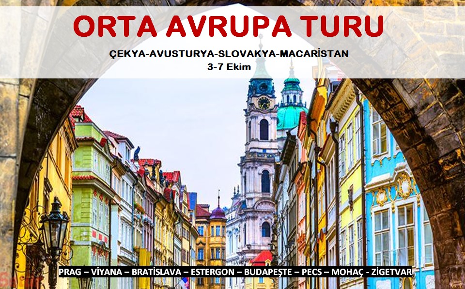 ORTA AVRUPA TURU (4 Ülke)