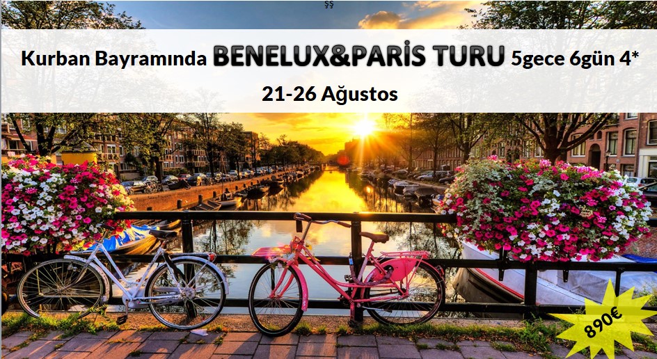 BENELUX VE PARIS TURU