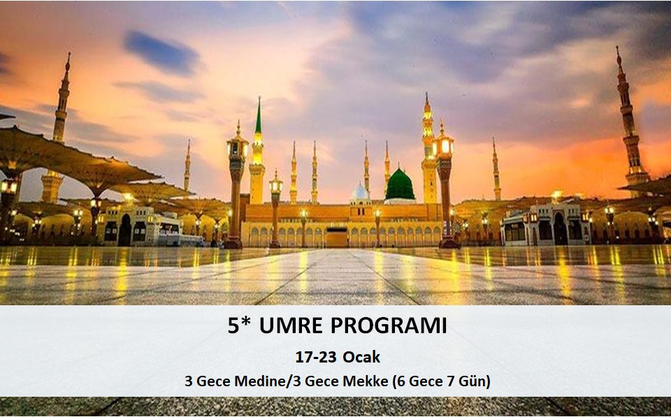 5* Umre Programı 17-23 Ocak