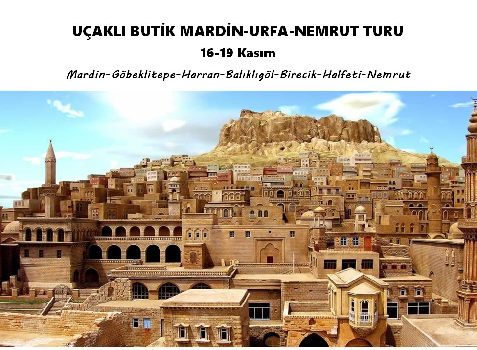 UÇAKLI BUTİK MARDİN-URFA-NEMRUT TURU